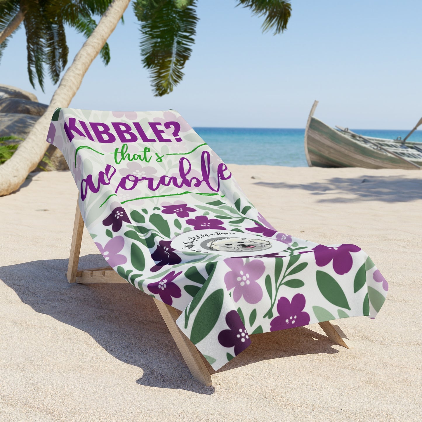 The Properly Lounged — Kibble? That's Adorable Floral | Pet Parent Beach Towel