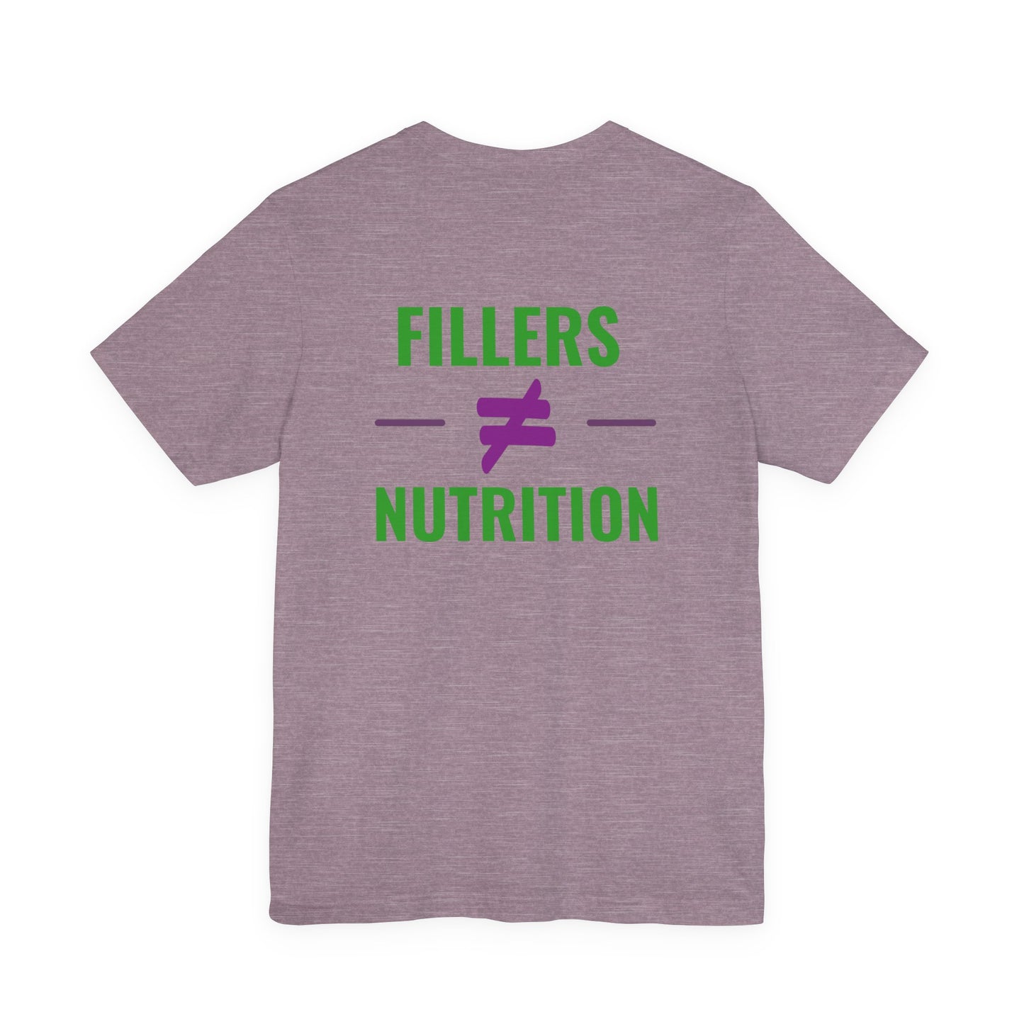 The No Filler Tee | Unisex Pet Parent T-Shirt