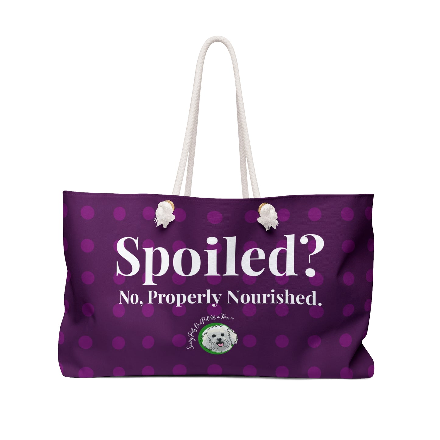 The Properly Packed — Spoiled? No, Properly Nourished. | Pet Parent Weekender Bag