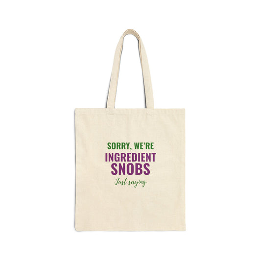 The Standards Tote — Sorry, We're Ingredient Snobs | Pet Parent Canvas Tote Bag