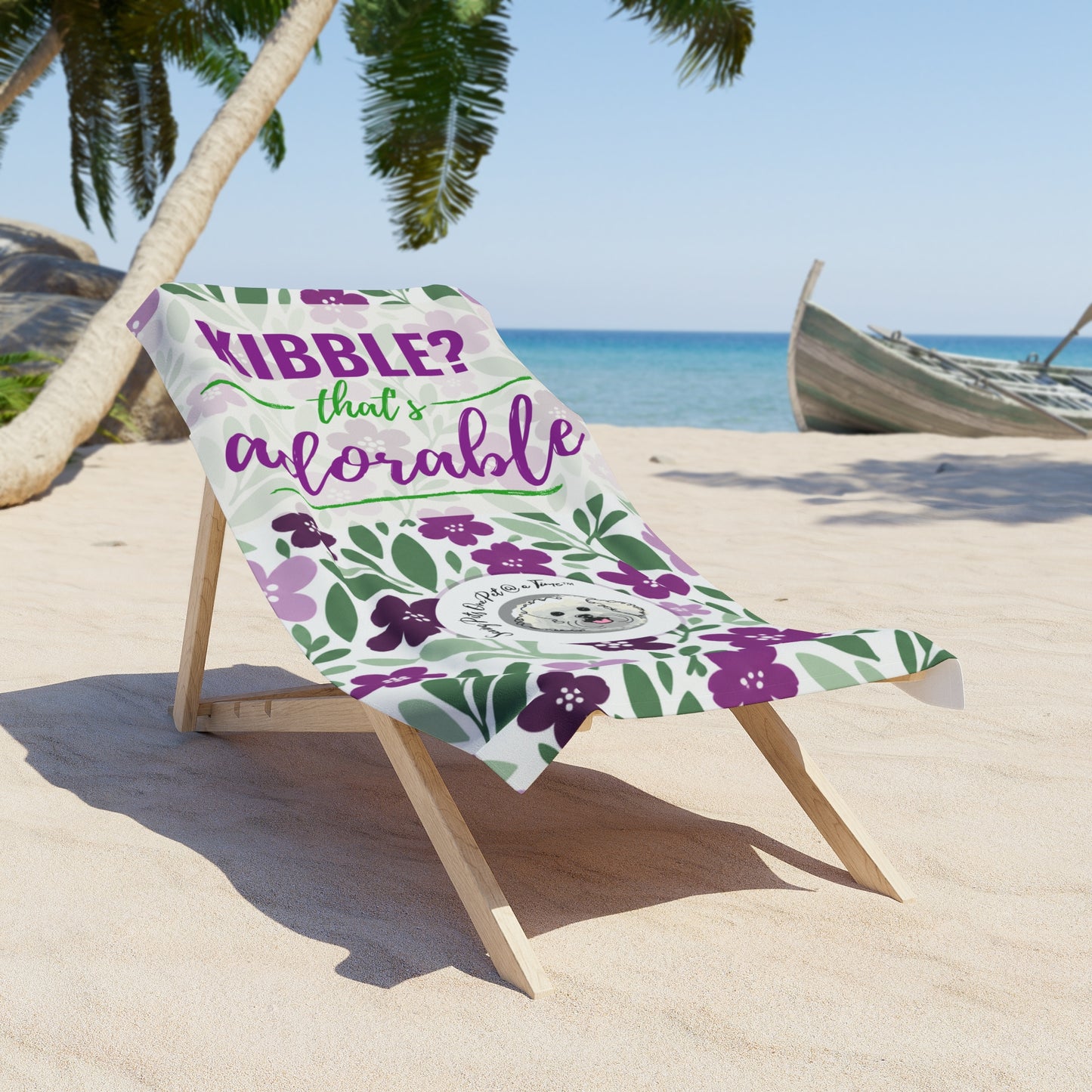 The Properly Lounged — Kibble? That's Adorable Floral | Pet Parent Beach Towel