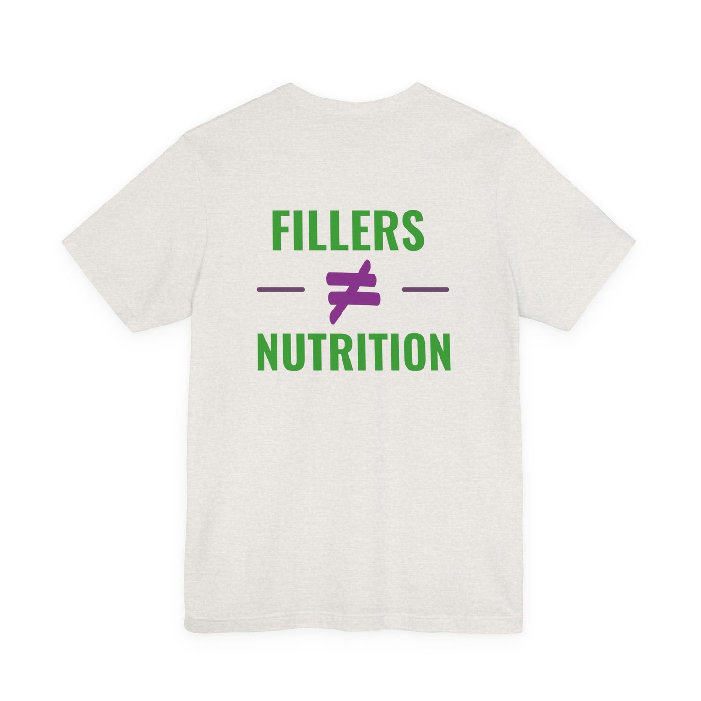 The No Filler Tee | Unisex Pet Parent T-Shirt