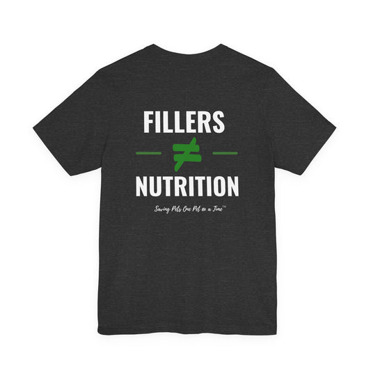 The No Filler Tee | Unisex Pet Parent T-Shirt