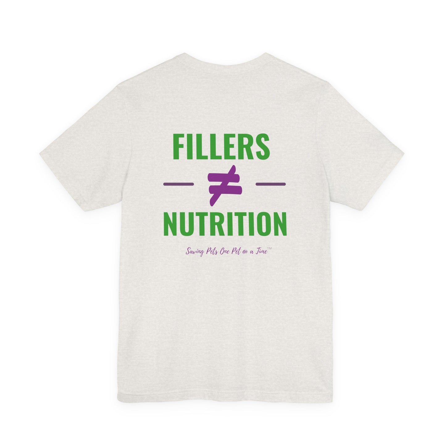 The No Filler Tee | Unisex Pet Parent T-Shirt